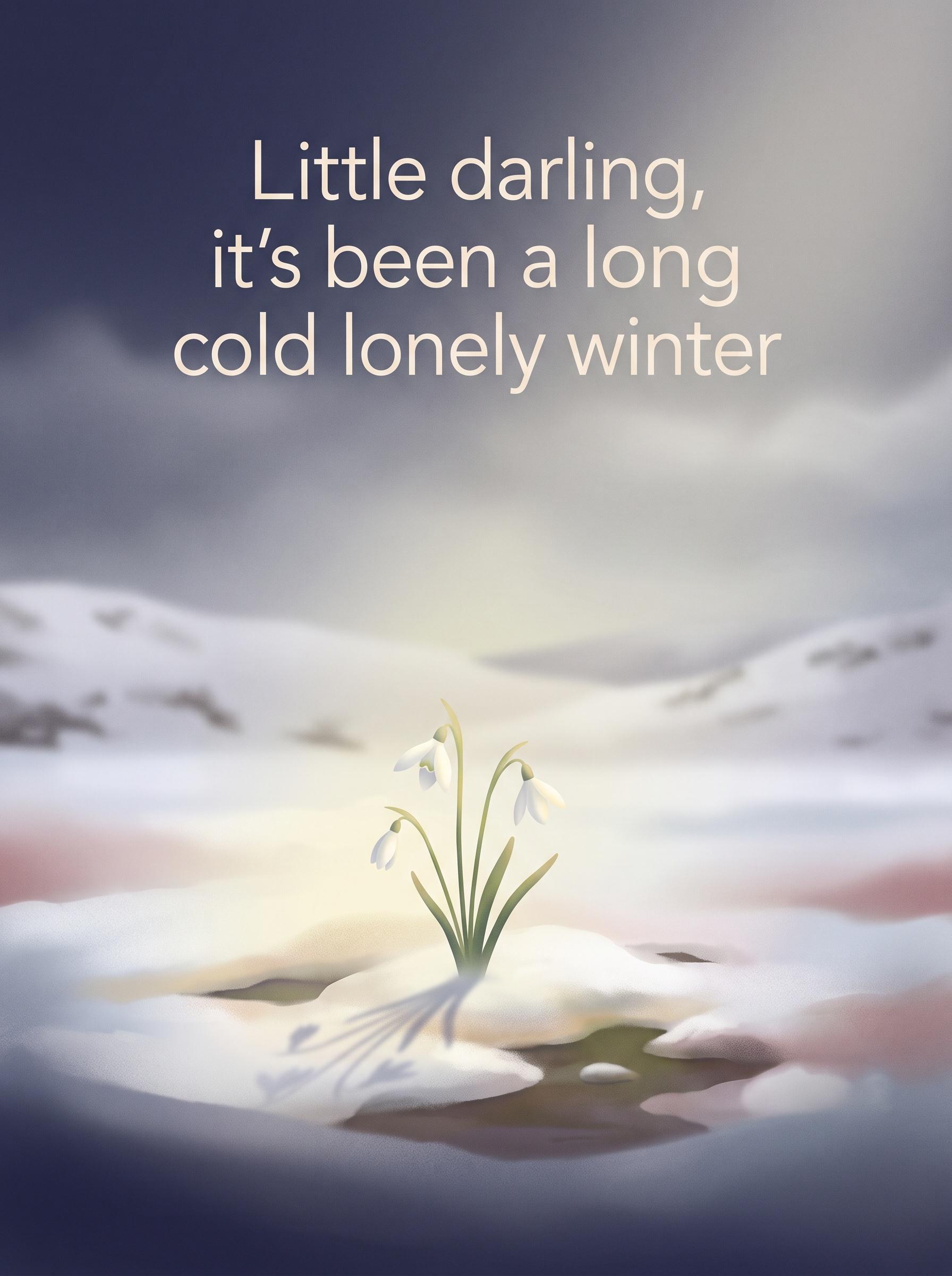 Here Comes The Sun by The Beatles – 'Little darling, it's been a long cold lonely winter' lyric art print