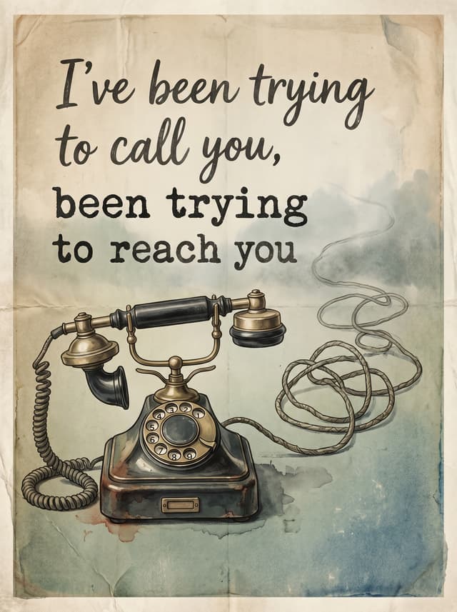 Ho Hey by The Lumineers – 'I've been trying to call you, been trying to reach you' lyric design printed on the back of a t-shirt